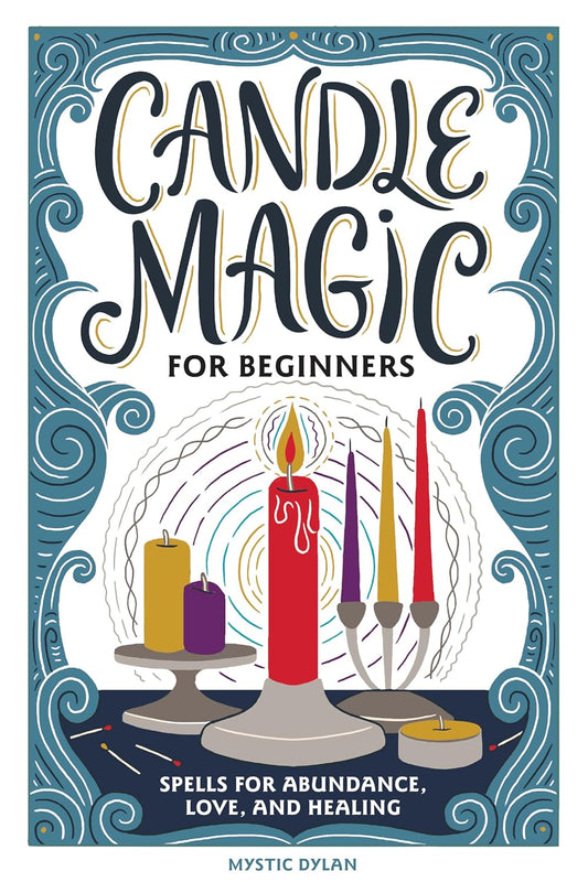Candle Magic For Beginners by Mystic Dylan (Signed)